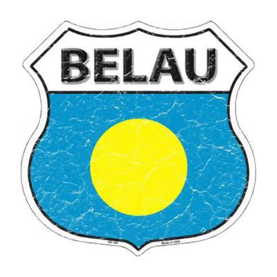 Smart Blonde Belau Country Flag Highway Shield Metal Logo Sign HS-185