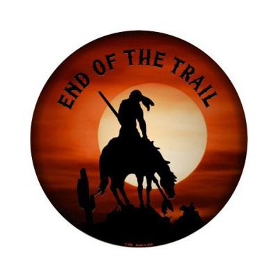 Smart Blonde End Of The Trail Novelty Metal Circular Sign C-550