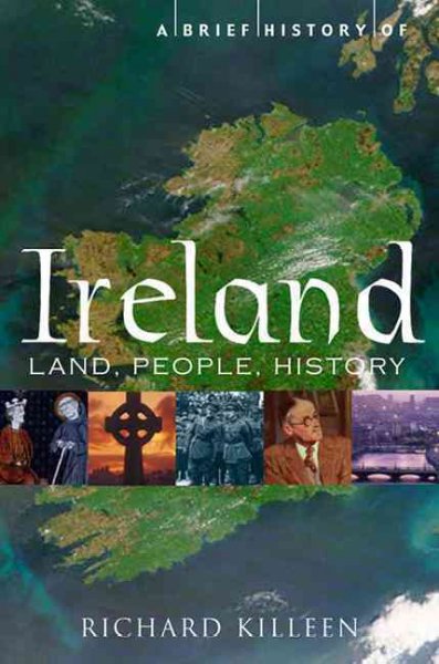 A Brief History of Ireland (A Brief History of)